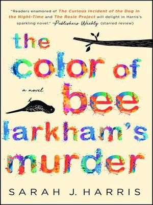 cover image of The Color of Bee Larkham's Murder